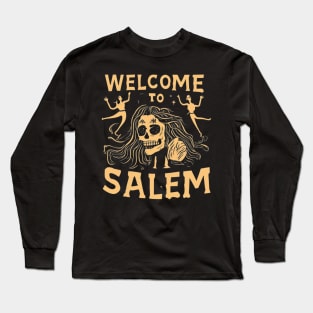 Welcome to Salem Halloween Witch Long Sleeve T-Shirt